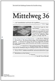 Die Welt der Lager. Mittelweg 36, Zeitschrift des Hamburger Instituts für Sozialforschung, Heft 4/2011