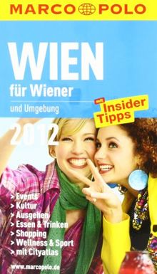MARCO POLO Stadtführer Wien für Wiener 2012