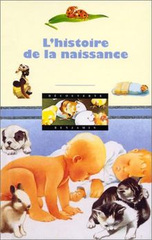 L'histoire de la naissance