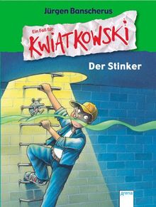 Ein Fall für Kwiatkowski. Der Stinker. Ein Fall für Kwiatkowski