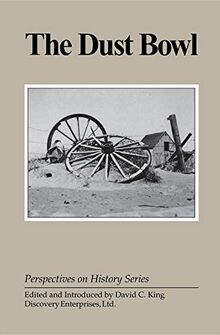 The Dust Bowl (Perspectives on History Series)