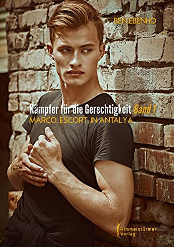 Ben Ebenho Kämpfer Für Die Gerechtigkeit1, Marco. Escort. In Antalya