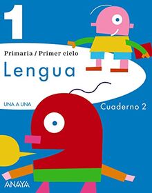 Una a Una, lengua, 1 Educación Primaria. Cuaderno 2