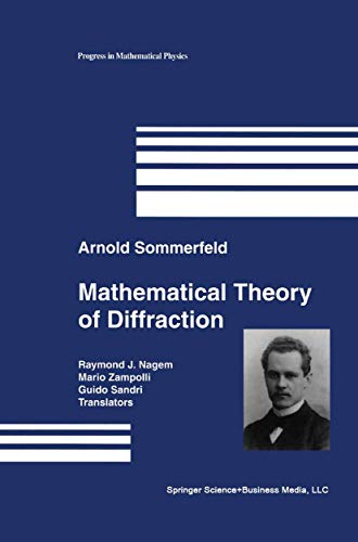 Mathematical Theory of Diffraction (Progress in Mathematical Physics, 35, Band 35)