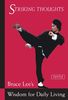 Striking Thoughts: Bruce Lee's Wisdom for Daily Living (Bruce Lee Library)