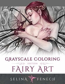 Fairy Art - Grayscale Coloring Edition (Grayscale Coloring Books by Selina, Band 1)