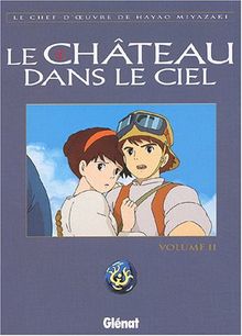 Le château dans le ciel. Vol. 2