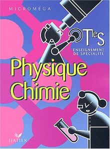 Physique, chimie, tle S : enseignement de spécialité