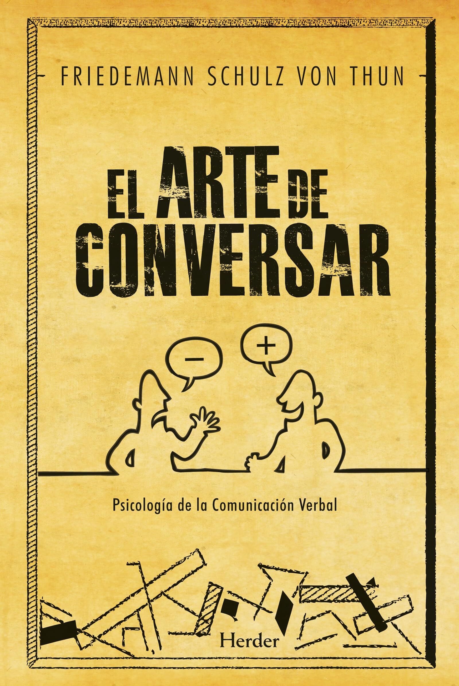 El arte de conversar : psicología de la comunicación verbal (fuera de colección)