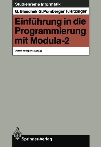 Einführung in die Programmierung mit Modula-2 (Studienreihe Informatik) (German Edition)