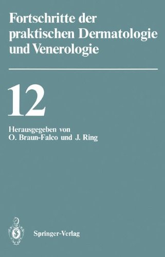 Vorträge der XII. Fortbildungswoche der Dermatologischen Klinik und Poliklinik der Ludwig-Maximilians-Universität München in Verbindung mit dem ... der praktischen Dermatologie und Venerologie)