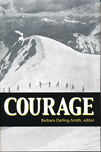 Courage (Boston University Studies in Philosophy and Religion, Band 23)