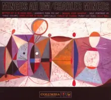 Charles Mingus – Mingus Ah Um