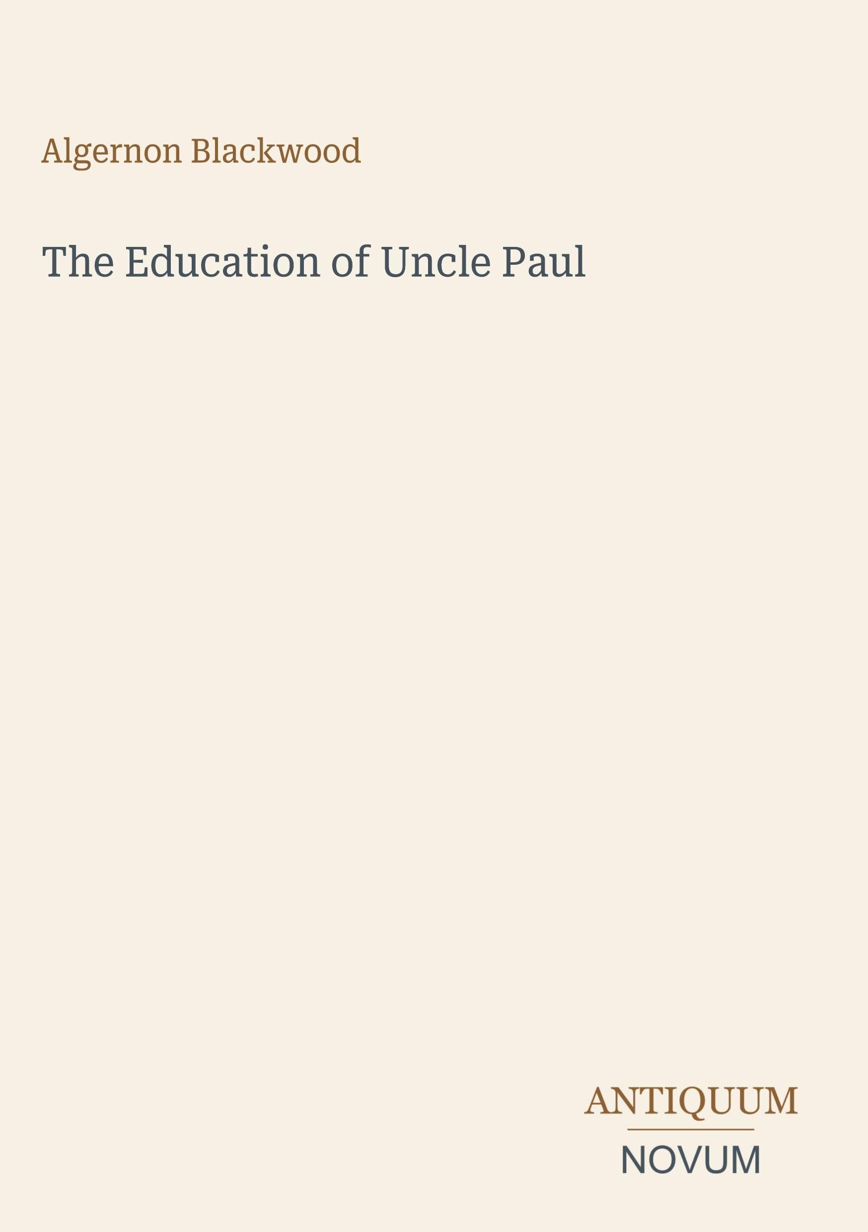 The Education of Uncle Paul