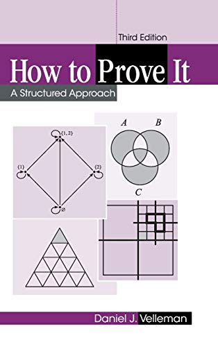 Velleman, Daniel J. How To Prove It, A Structured Approach