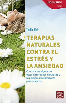 Terapias Naturales Contra El Estrés y La Ansiedad (Workshop salud)