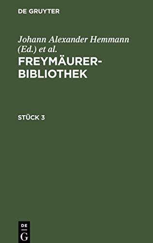 Freymäurer-Bibliothek, Stück 3, Freymäurer-Bibliothek Stück 3