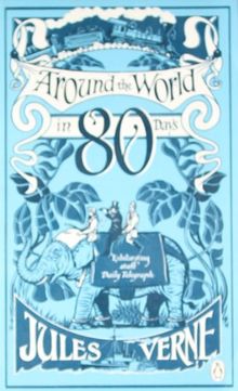 Around the World in Eighty Days (Penguin Classics)