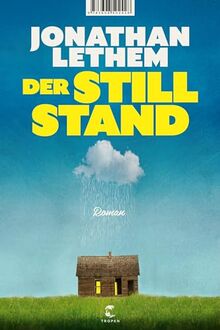 Der Stillstand: Roman