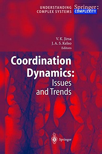 Coordination Dynamics: Issues and Trends (Understanding Complex Systems)