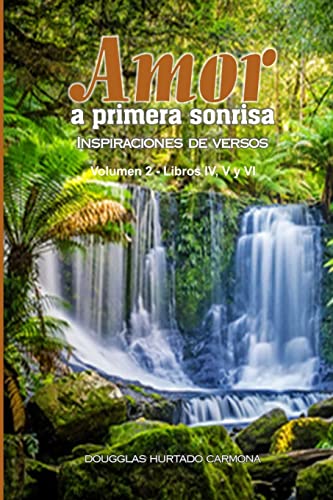 Amor a Primera Sonrisa:Volumen 2