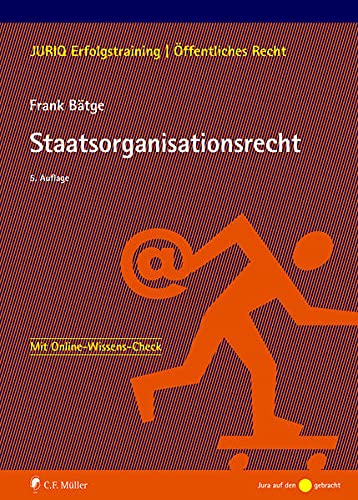 JURIQ Erfolgstraining   Staatsorganisationsrecht - Frank Bätge Kartoniert (TB)