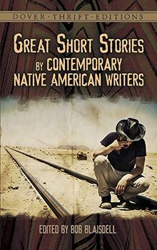 Great Short Stories by Contemporary Native American Writers (Dover Thrift Editions)