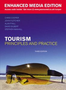 Tourism: Enhanced Media Ed: Principles and Practice