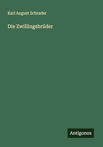 Die Zwillingsbrüder