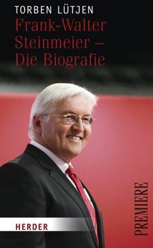 Frank-Walter Steinmeier - Die Biografie (HERDER spektrum)