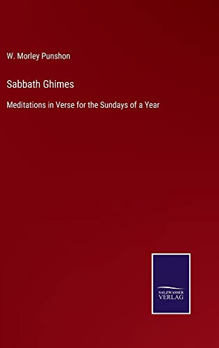 Sabbath Ghimes: Meditations in Verse for the Sundays of a Year