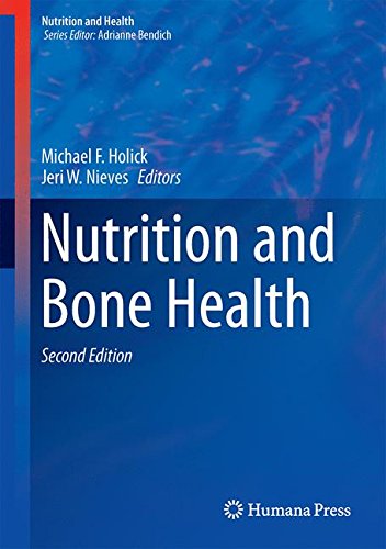 Nutrition and Bone Health (Nutrition and Health)