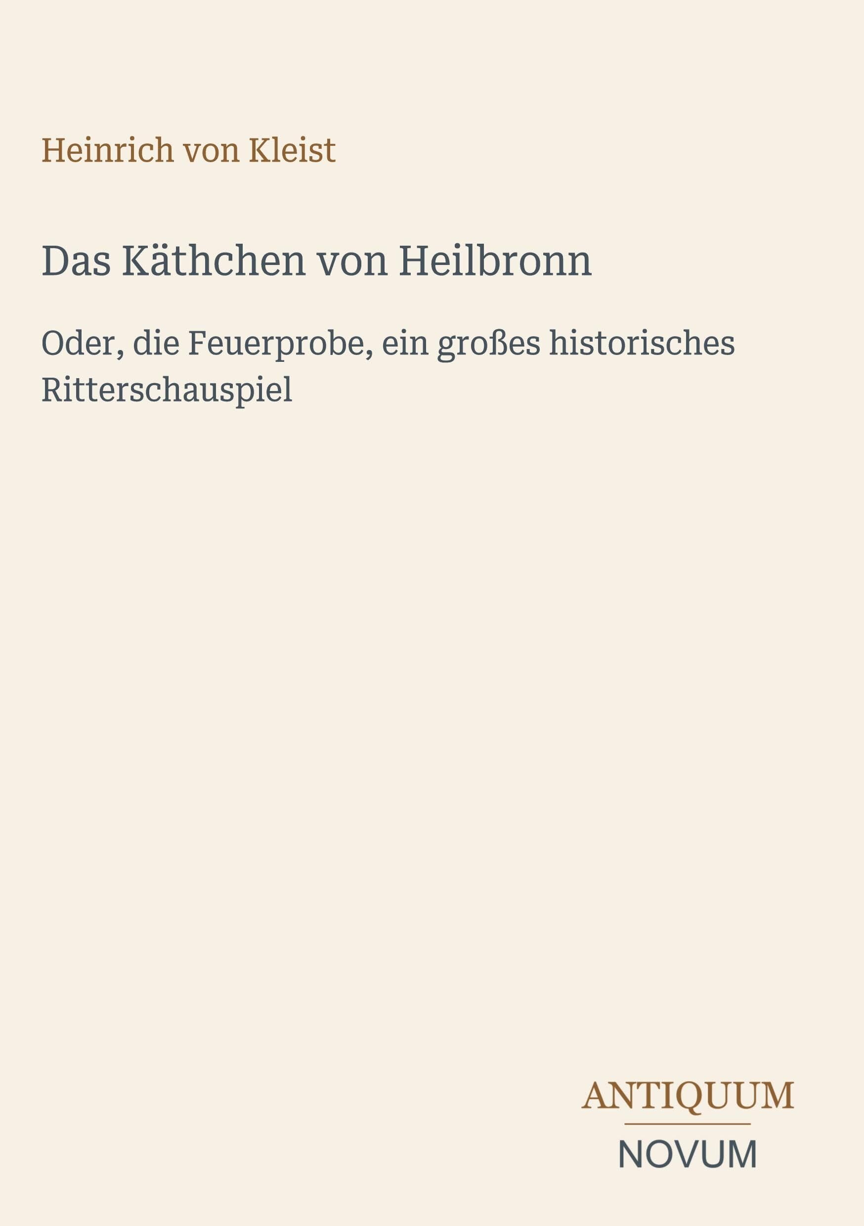 Das Käthchen von Heilbronn