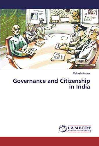 Governance and Citizenship in India
