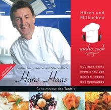 audio cook - Hans Haas - Geheimnisse des Tantris, 2 Audio-CDs