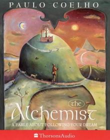 The Alchemist: A Fable About Following Your Dream (Thorsons audio) von Paulo Coelho | Buch | Zustand gut