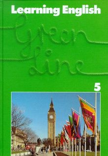 Learning English - Green Line. Englisches Unterrichtswerk für Gymnasien: Learning English, Green Line, Tl.5, Pupil's Book, 5. Lehrjahr