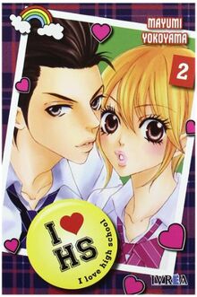 I LOVE HIGHSCHOOL 02 (COMIC) (ULTIMO NUMERO) (Shojo Manga (ivrea))