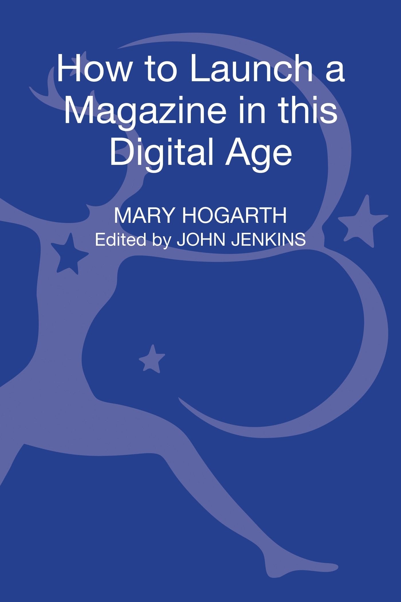 How to Launch a Magazine in this Digital Age