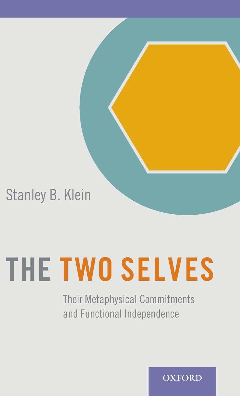 Two Selves: Their Metaphysical Commitments and Functional Independence