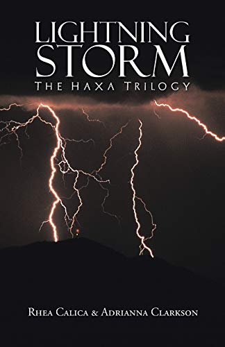 Lightning Storm: The Haxa Trilogy