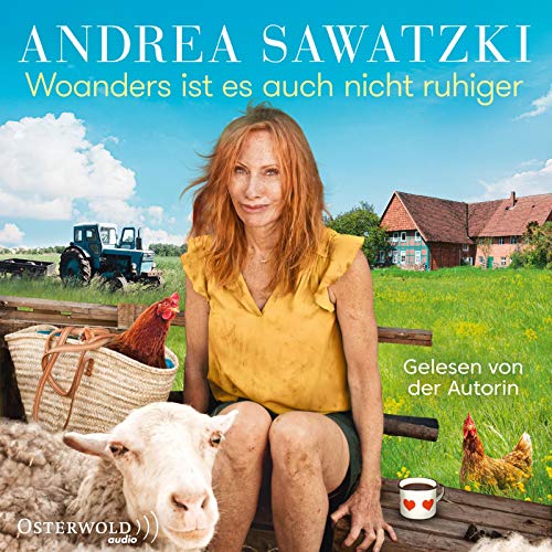 Die Bundschuhs - 5 - Woanders ist es auch nicht ruhiger - Andrea Sawatzki (Hörbuch)