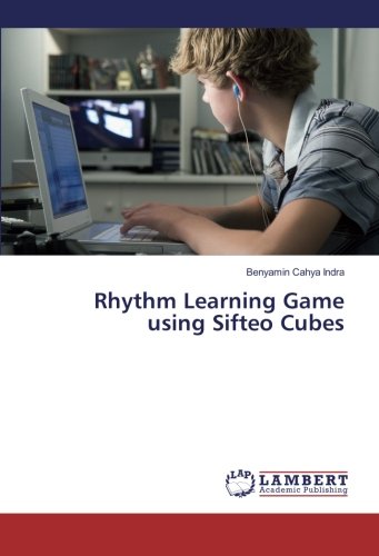 Rhythm Learning Game using Sifteo Cubes