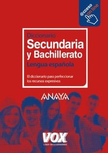 Diccionario de secundaria y bachillerato (Vox - Lengua Española - Diccionarios Escolares)