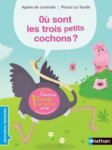 Où sont les trois petits cochons ?