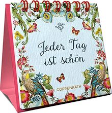 Jeder Tag ist schön (Mini-Spiralaufsteller)