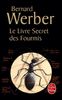 Le Livre secret des fourmis (Ldp Litterature)