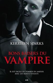 Bons baisers du vampire tome 1