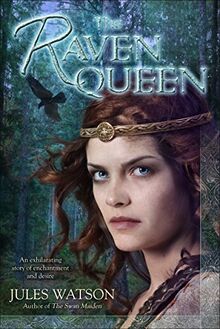 The Raven Queen: A Novel