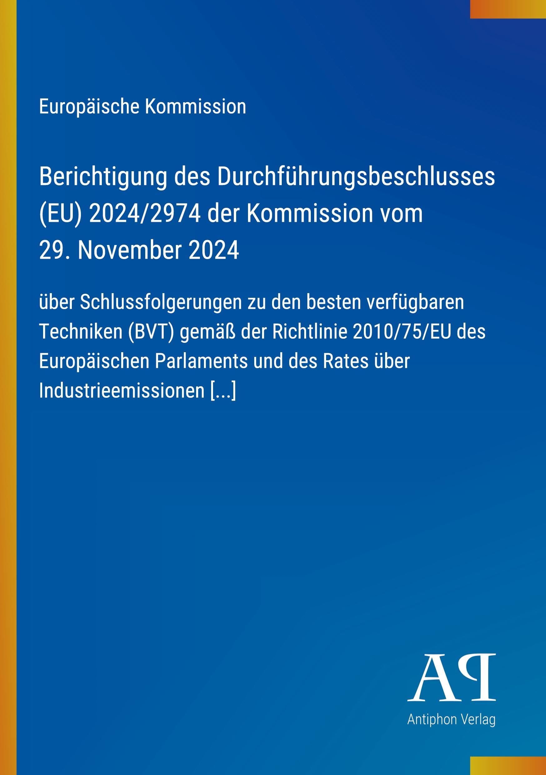 Berichtigung des Durchführungsbeschlusses (EU) 2024/2974 der Kommission vom 29. November 2024